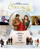 Смотреть Онлайн Рождественская звезда / A Christmas Star [2015]